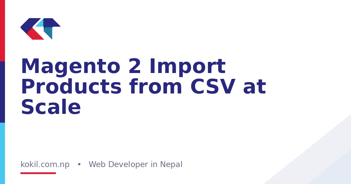 Magento 2 Import Products from CSV at Scale