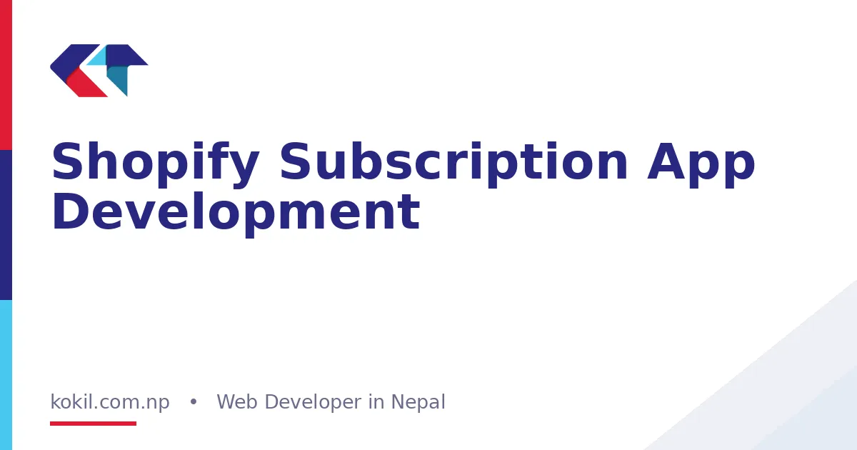 Shopify Subscription App Development