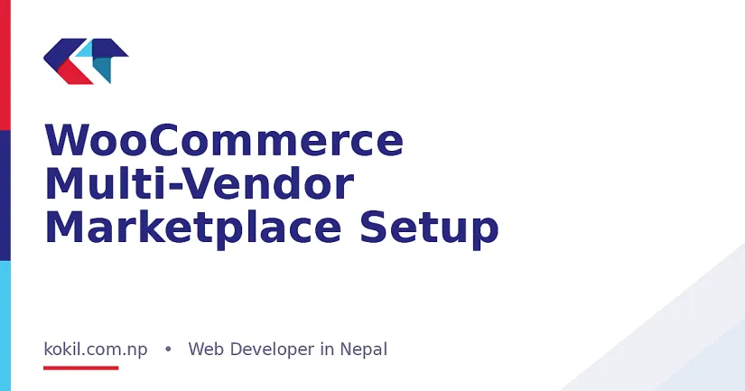 WooCommerce Multi-Vendor Marketplace Setup