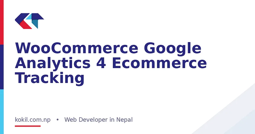 WooCommerce Google Analytics 4 Ecommerce Tracking