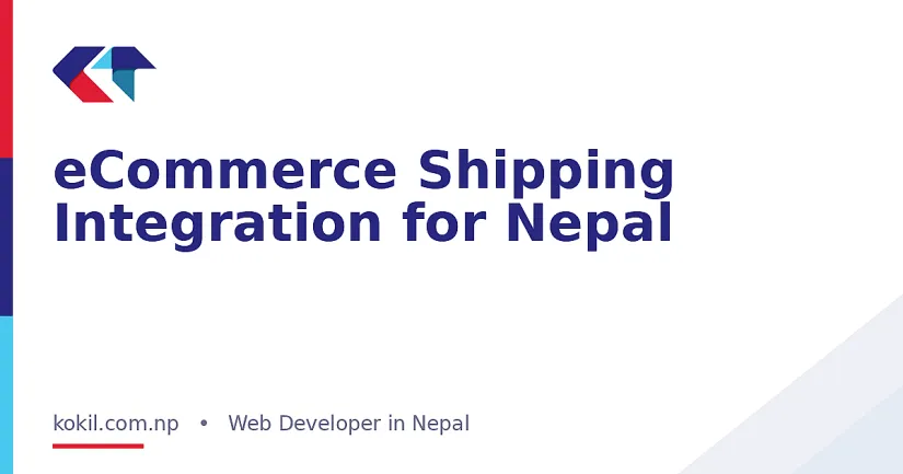 eCommerce Shipping Integration for Nepal