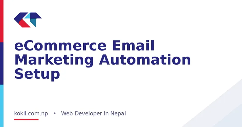eCommerce Email Marketing Automation Setup