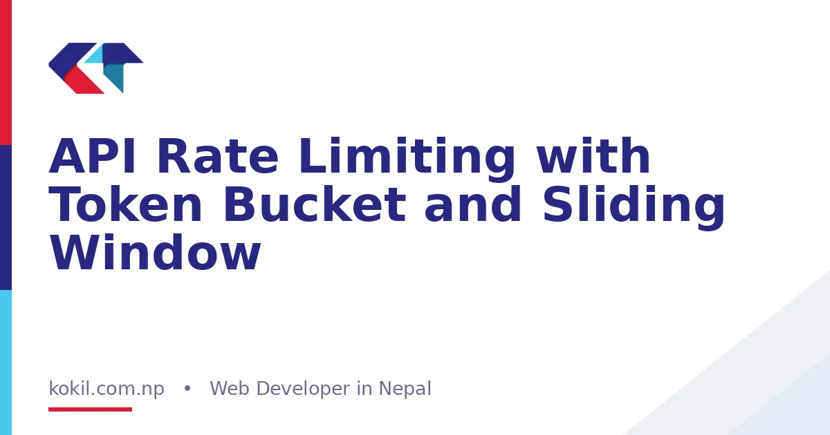 API Rate Limiting with Token Bucket and Sliding Window