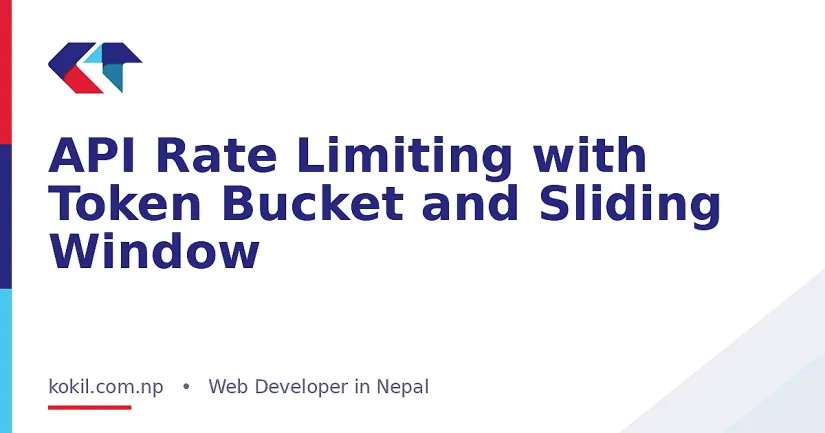 API Rate Limiting with Token Bucket and Sliding Window