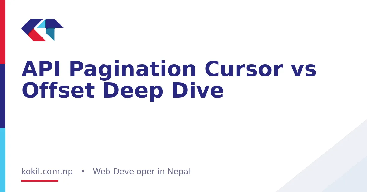 API Pagination Cursor vs Offset Deep Dive