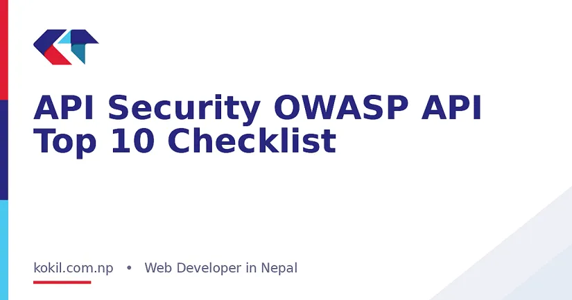 API Security OWASP API Top 10 Checklist