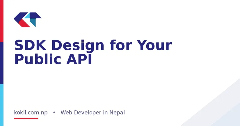 SDK Design for Your Public API