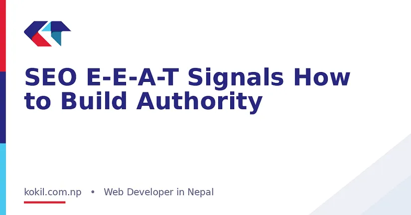 SEO E-E-A-T Signals How to Build Authority