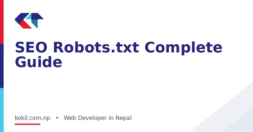 SEO Robots.txt Complete Guide