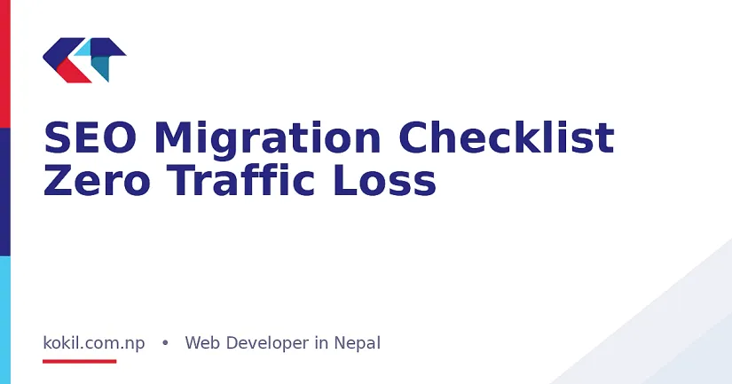 SEO Migration Checklist Zero Traffic Loss