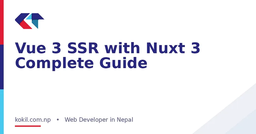 Vue 3 SSR with Nuxt 3 Complete Guide