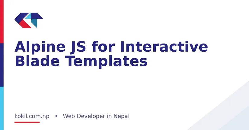 Alpine JS for Interactive Blade Templates