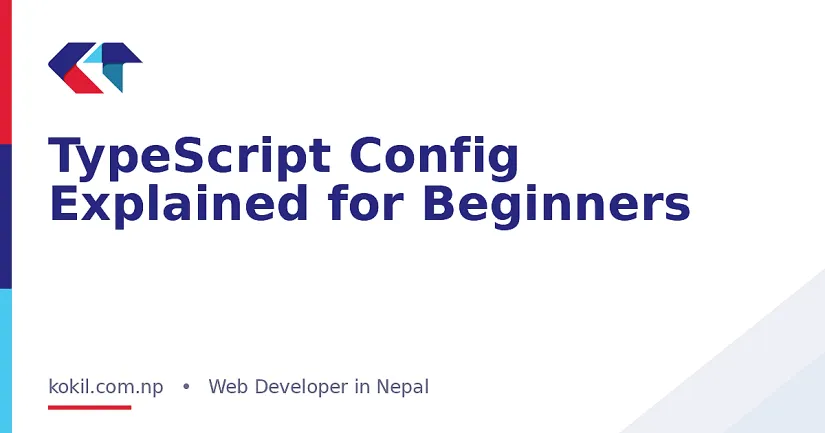 TypeScript Config Explained for Beginners