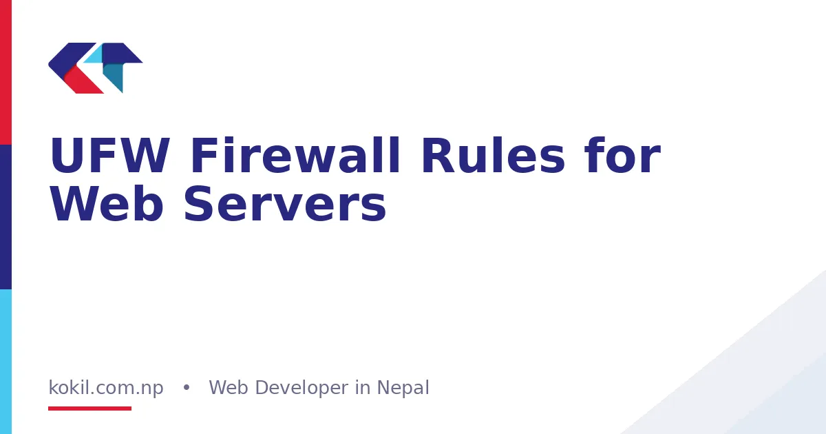 UFW Firewall Rules for Web Servers