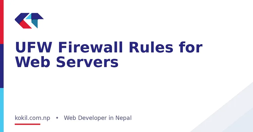 UFW Firewall Rules for Web Servers