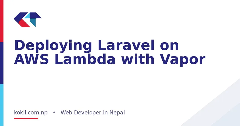 Deploying Laravel on AWS Lambda with Vapor