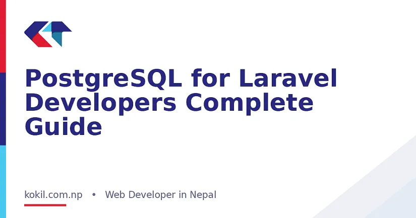 PostgreSQL for Laravel Developers Complete Guide