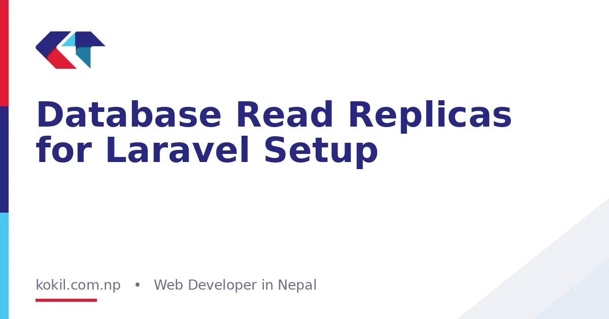 Database Read Replicas for Laravel Setup