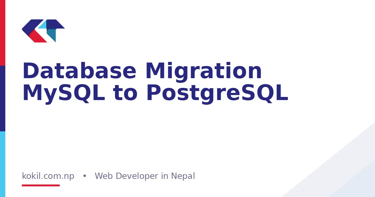 Database Migration MySQL to PostgreSQL