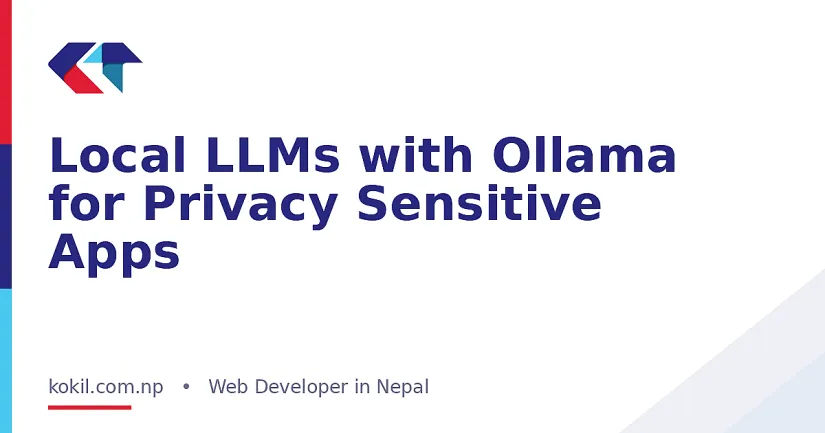 Local LLMs with Ollama for Privacy Sensitive Apps