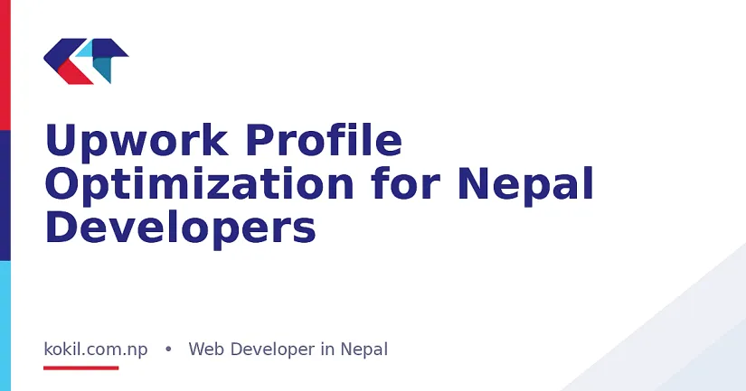 Upwork Profile Optimization for Nepal Developers