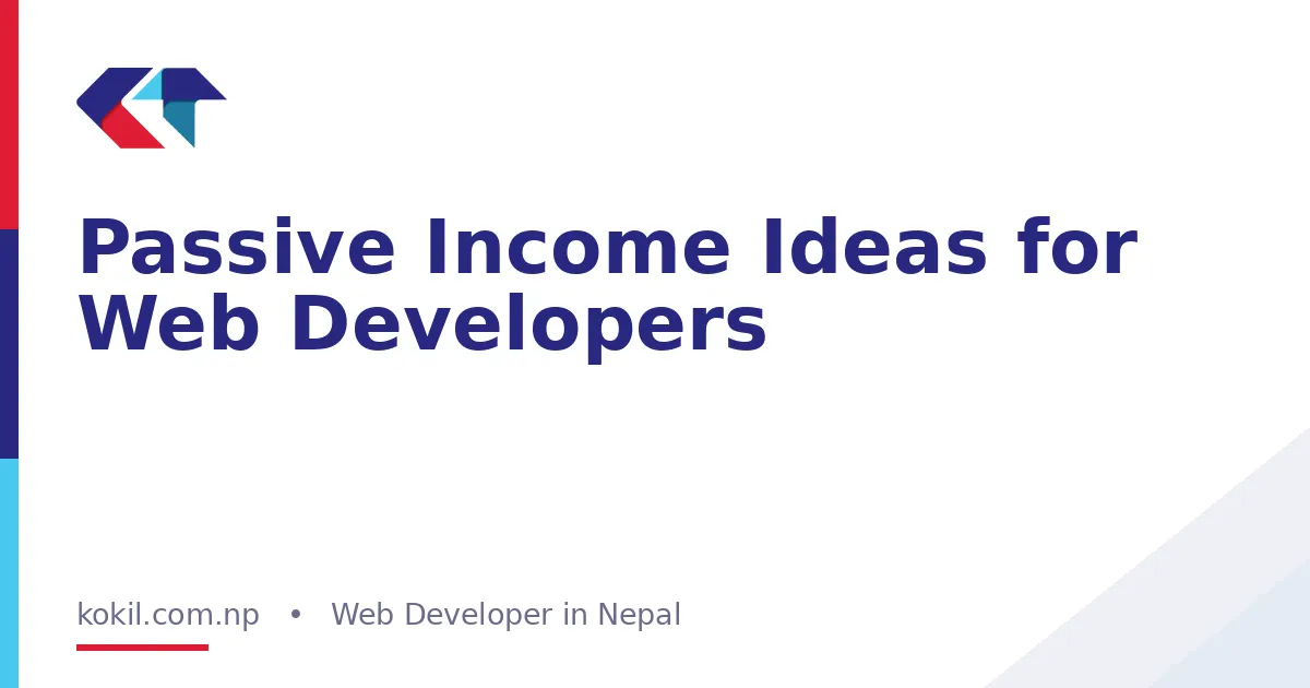 Passive Income Ideas for Web Developers