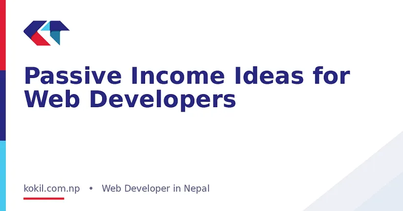 Passive Income Ideas for Web Developers
