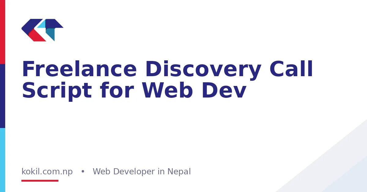 Freelance Discovery Call Script for Web Dev