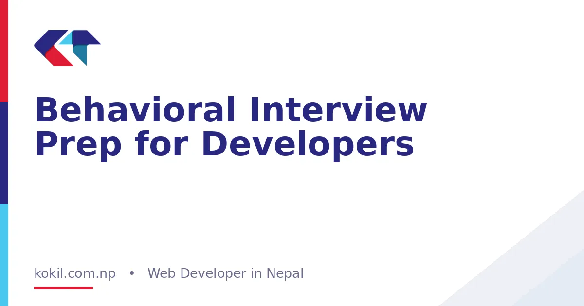 Behavioral Interview Prep for Developers