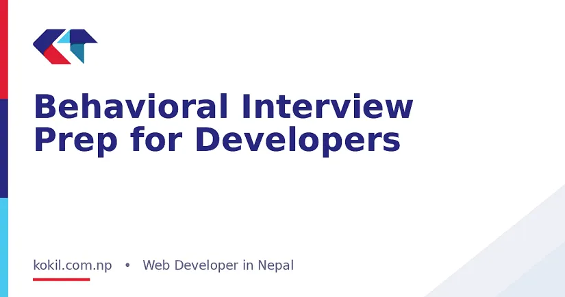Behavioral Interview Prep for Developers