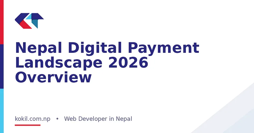 Nepal Digital Payment Landscape 2026 Overview