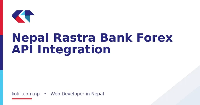 Nepal Rastra Bank Forex API Integration