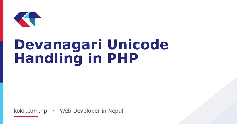 Devanagari Unicode Handling in PHP