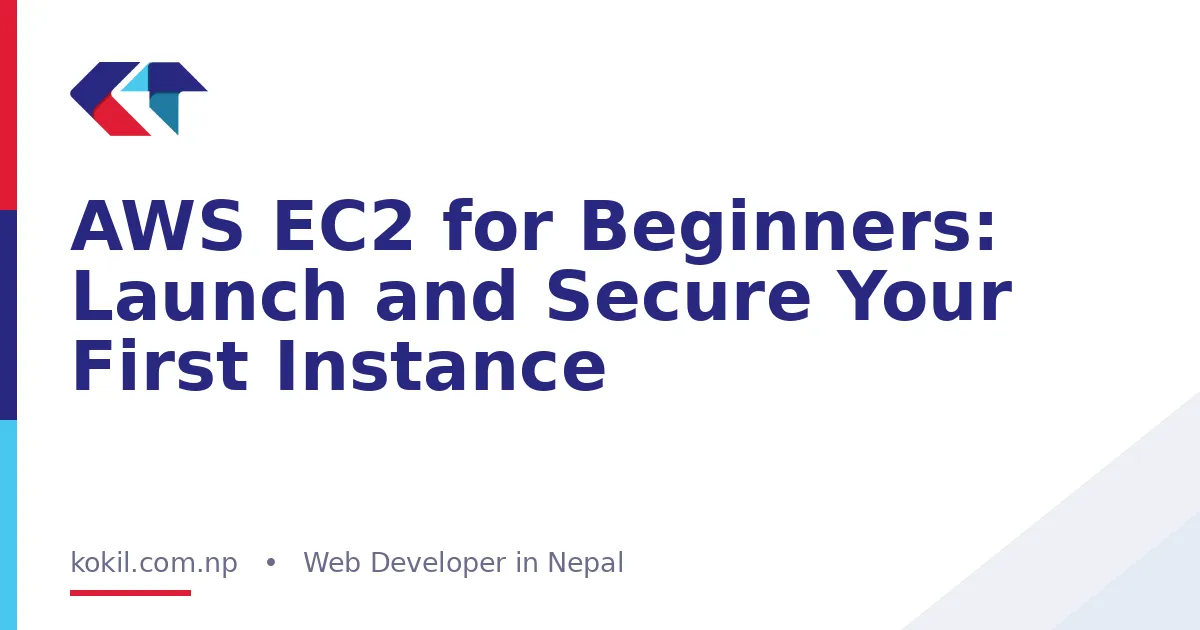 AWS EC2 for Beginners: Launch and Secure Your First Instance