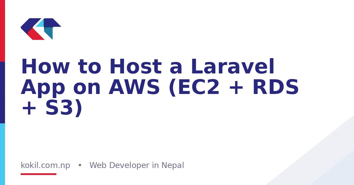 How to Host a Laravel App on AWS (EC2 + RDS + S3)
