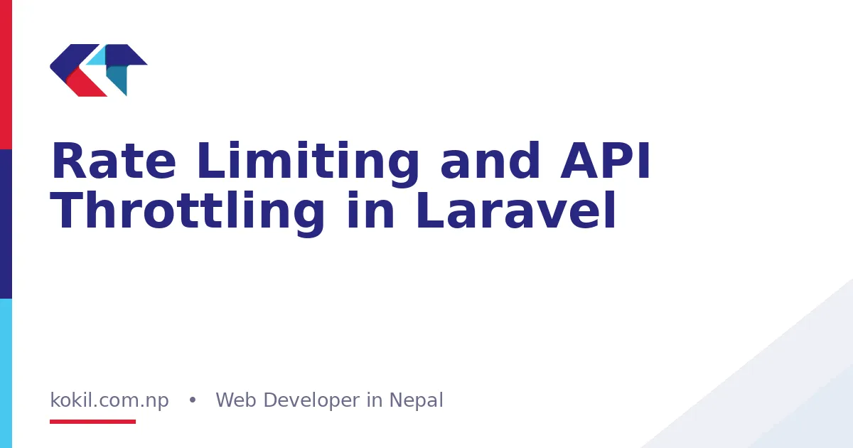Rate Limiting and API Throttling in Laravel