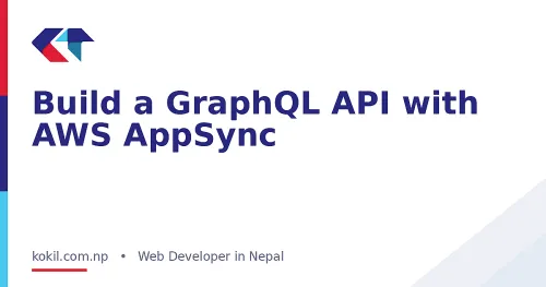 Build a GraphQL API with AWS AppSync