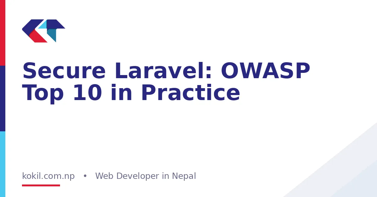Secure Laravel: OWASP Top 10 in Practice