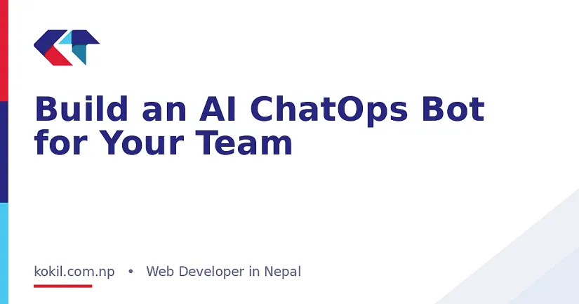 Build an AI ChatOps Bot for Your Team