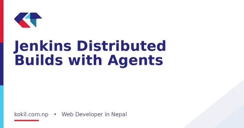 Jenkins Distributed Builds with Agents