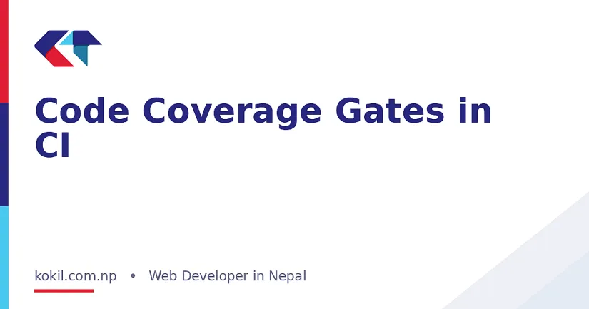 Code Coverage Gates in CI