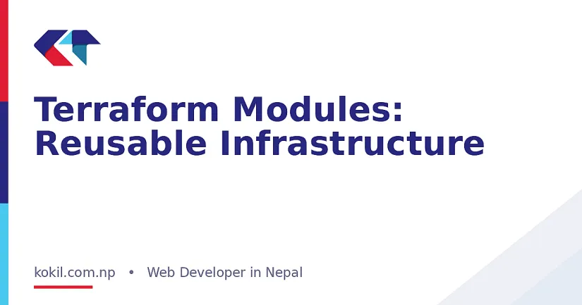 Terraform Modules: Reusable Infrastructure