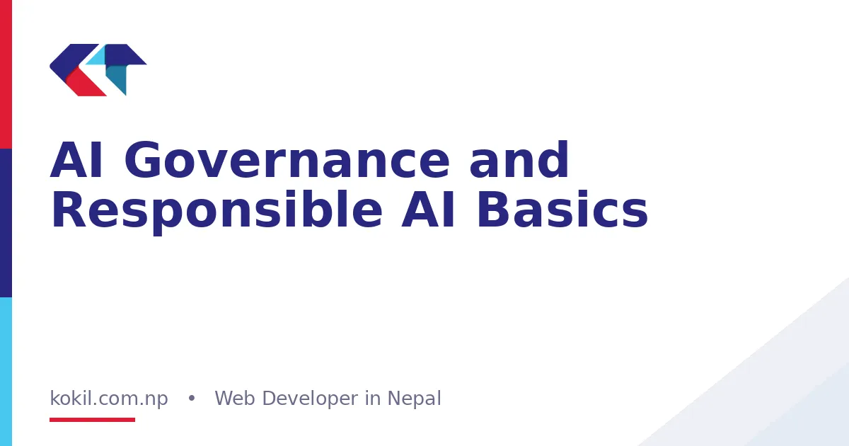 AI Governance and Responsible AI Basics