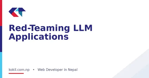 Red-Teaming LLM Applications