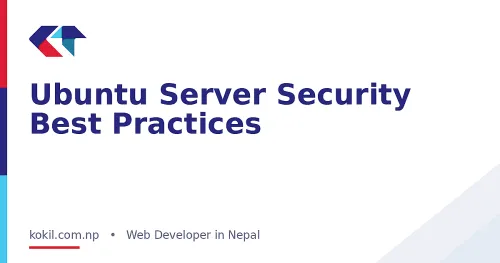 Ubuntu Server Security Best Practices