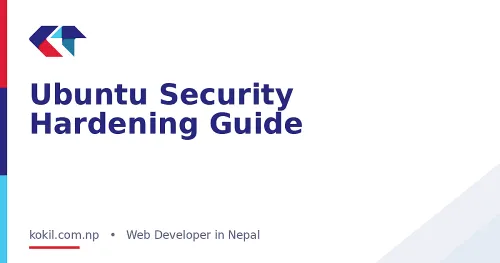 Ubuntu Security Hardening Guide