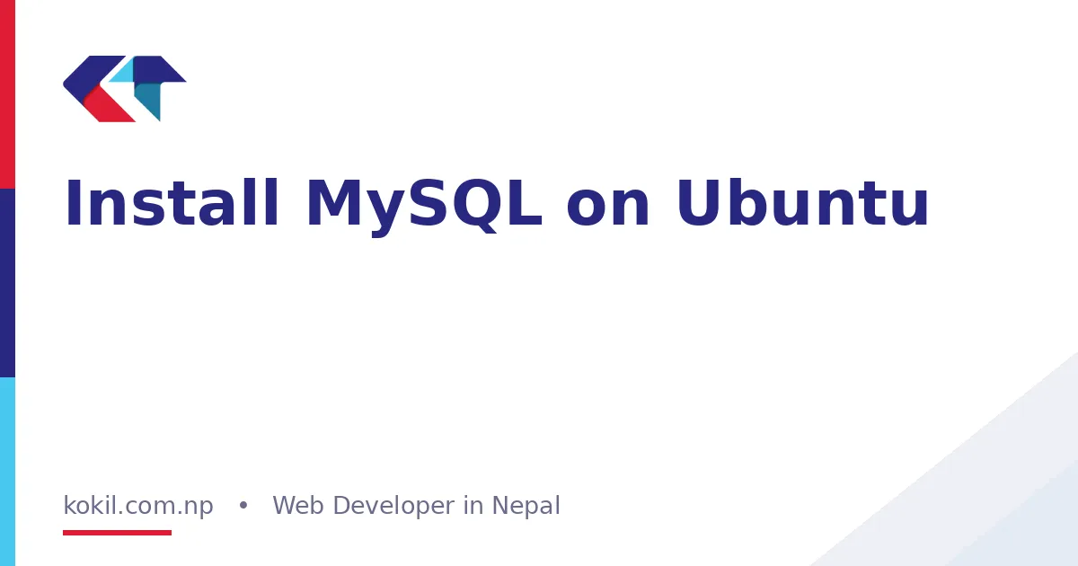 Install MySQL on Ubuntu