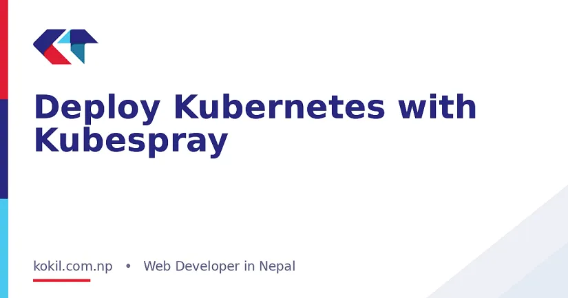 Deploy Kubernetes with Kubespray
