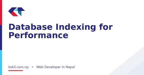 Database Indexing for Performance