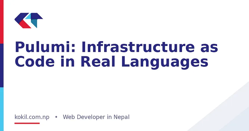 Pulumi: Infrastructure as Code in Real Languages